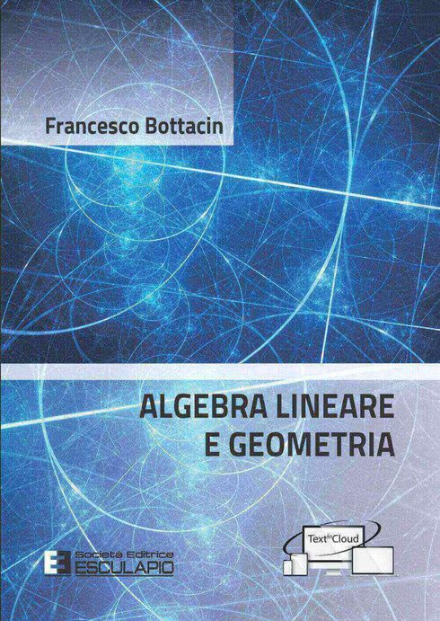 BOTTACIN - Algebra Lineare e Geometria